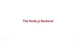 ©2015 Couchbase Inc. 27
The Node.js Backend
 