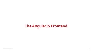 ©2015 Couchbase Inc. 38
The AngularJS Frontend
 