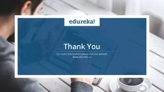 https://www.edureka.co/java-j2ee-soa-trainingEDUREKA JAVA CERTIFICATION TRAINING
Thank You …
Questions/Queries/Feedback
 