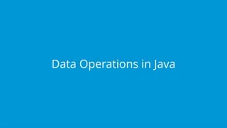 Data Operations in Java
 
