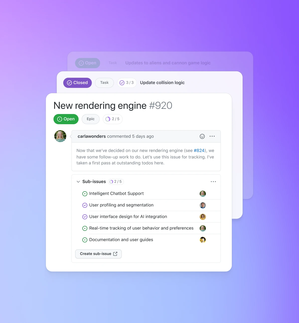 The image shows a project management interface with tasks and issues listed. The background is purple, and there are three overlapping task cards. The top card has a green "Open" status label and is titled "Task: Updates to aliens and cannon game logic." The middle card has a purple "Closed" status label and is titled "Update collision logic." The bottom card, which is the most detailed, has a green "Open" status label and is titled "New rendering engine #920." It includes comments from a user named 'carlawonders' who commented 5 days ago about follow-up work on the new rendering engine. There are sub-issues listed under this task, including Intelligent Chatbot Support, User profiling and segmentation, User interface design for AI integration, Real-time tracking of user behavior and preferences, and Documentation and user guides

