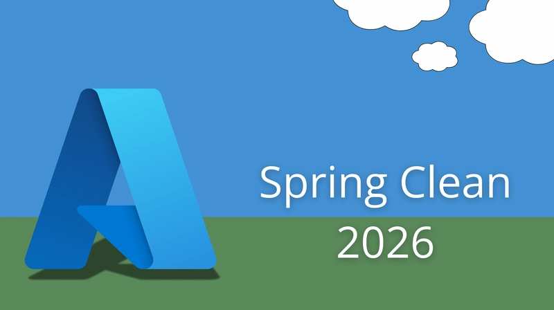 As featured in Azure Spring Clean 2026