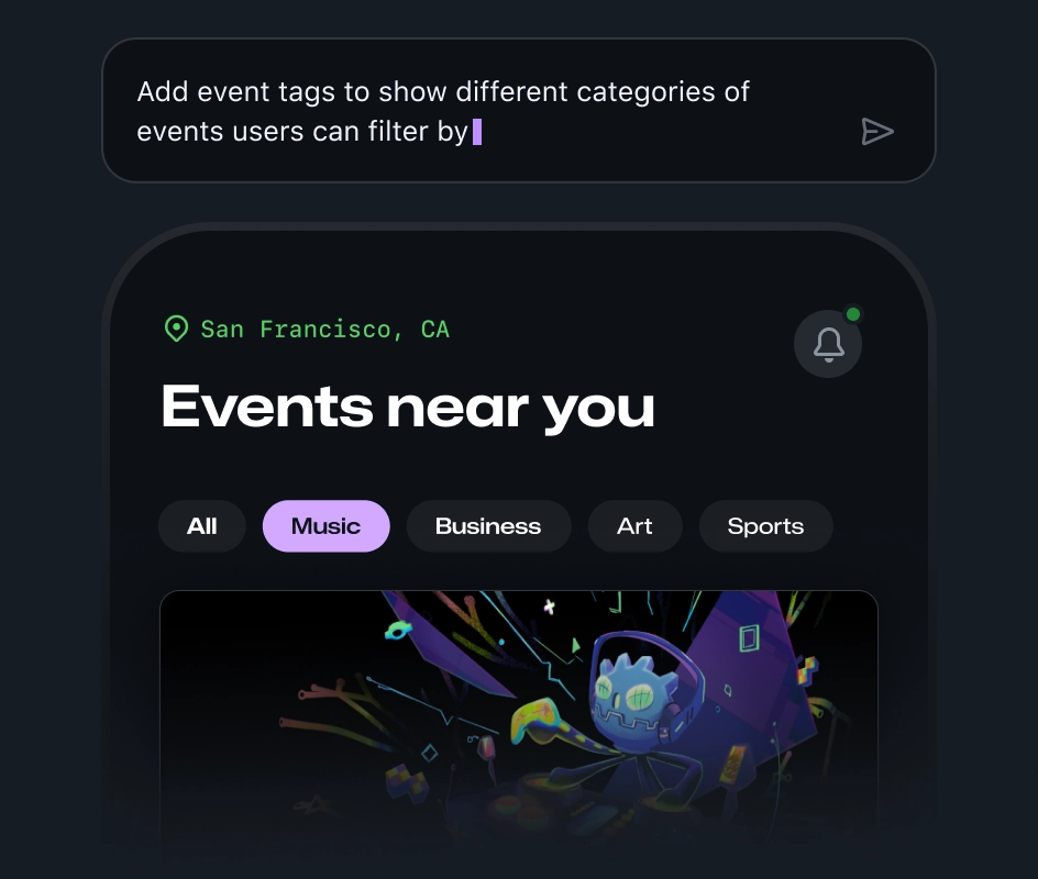 An event discovery app interface with a prompt to "Add event tags to show different categories of events users can filter by." It shows "San Francisco, CA" and filters like "All," "Music," "Business," "Art," and "Sports," with a colorful illustration below.