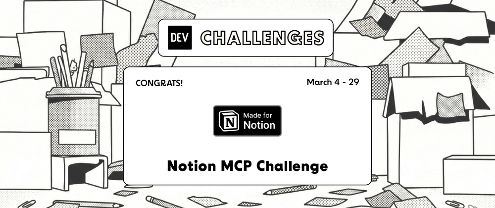Cover image for Congrats to the Notion MCP Challenge Winners!